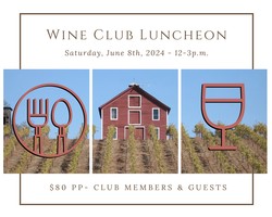 June 8th, 2024 Wine Club Luncheon